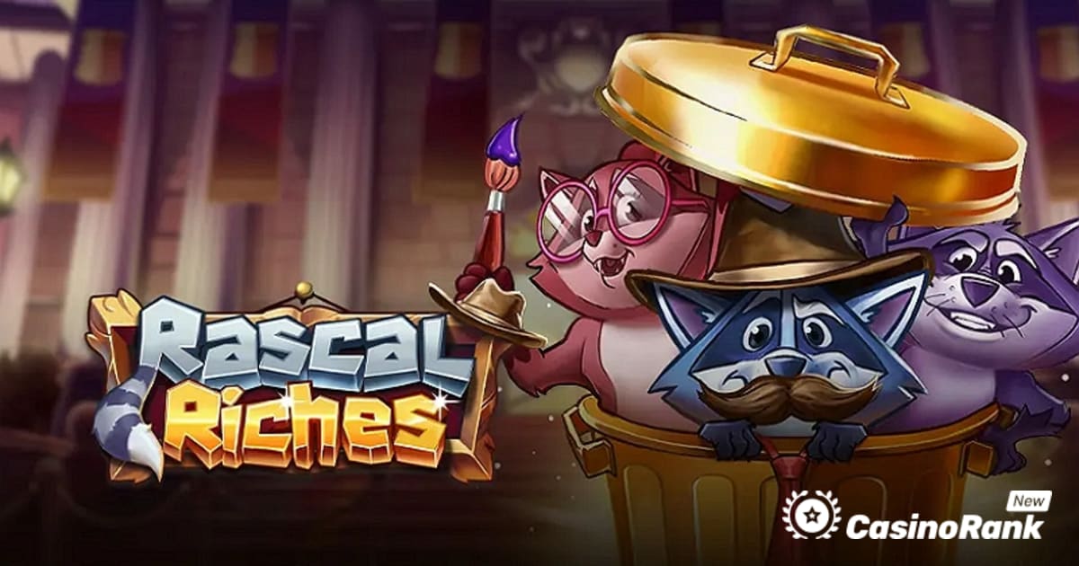 Play'n GO volgt de Three Rogue Raccoons in de Rascal Riches Slot